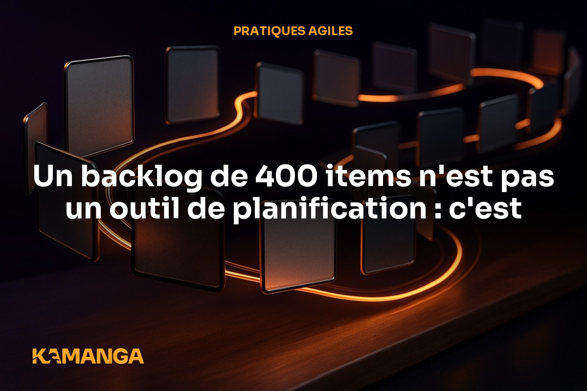 Les anti-patterns du backlog : comment en sortir