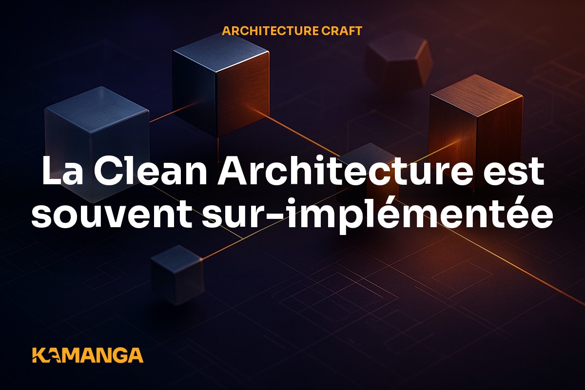 Clean Architecture : les 3 règles qui suffisent