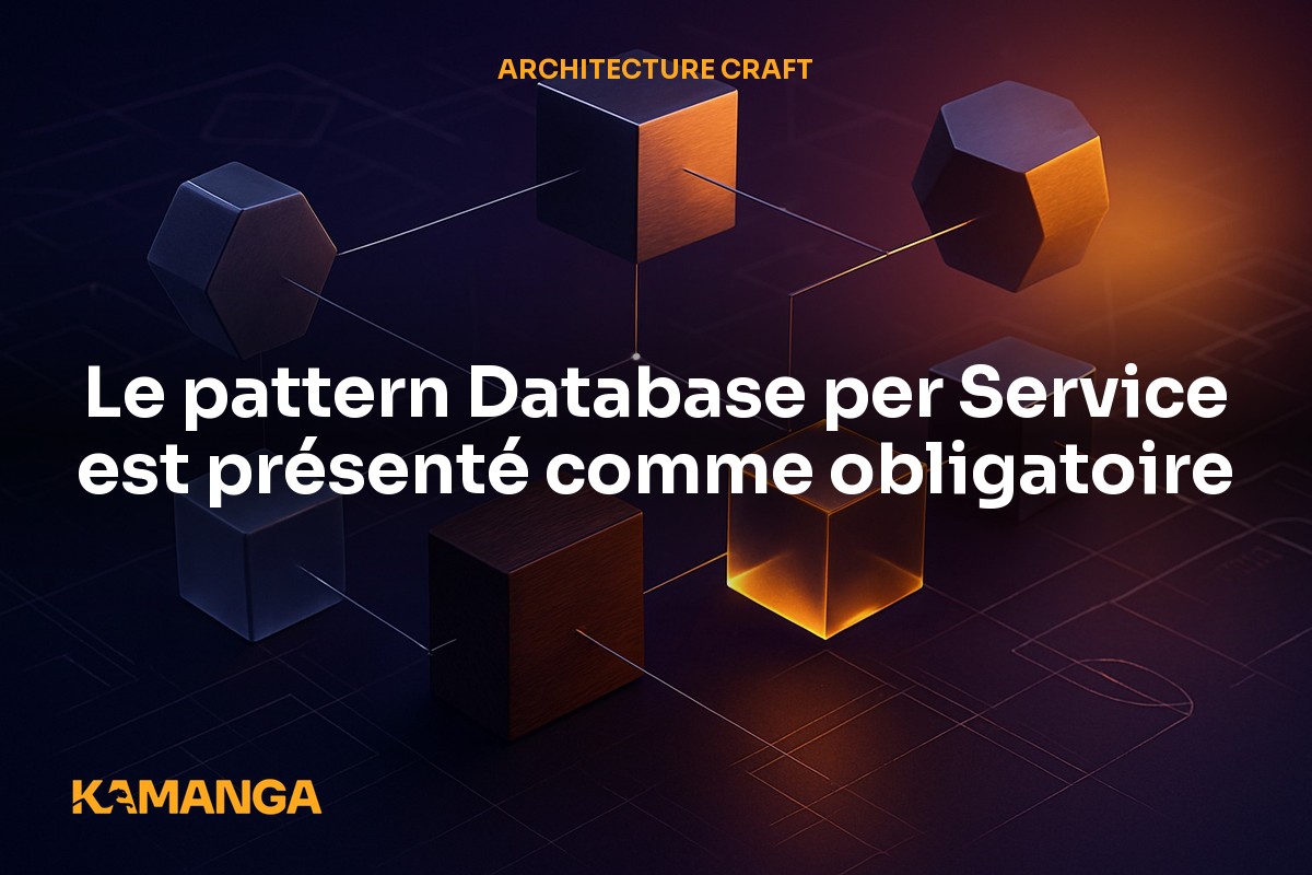 Database per Service : quand ça vaut vraiment la complexité