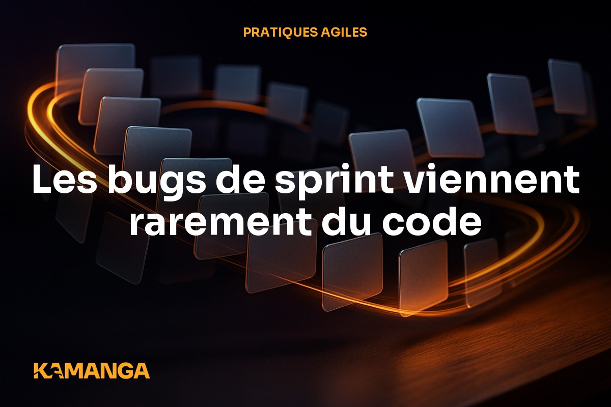 Definition of Ready : l'outil qui réduit les bugs en sprint