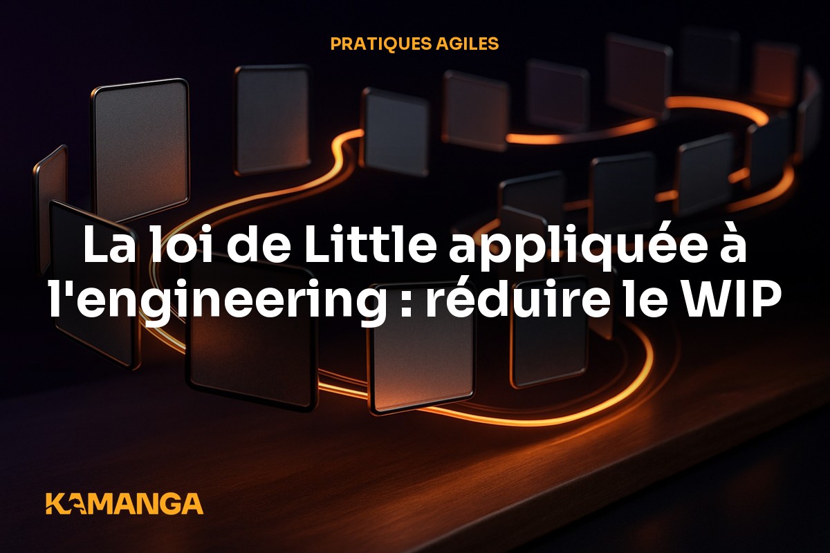Limiter le Work In Progress : le levier le plus sous-estimé