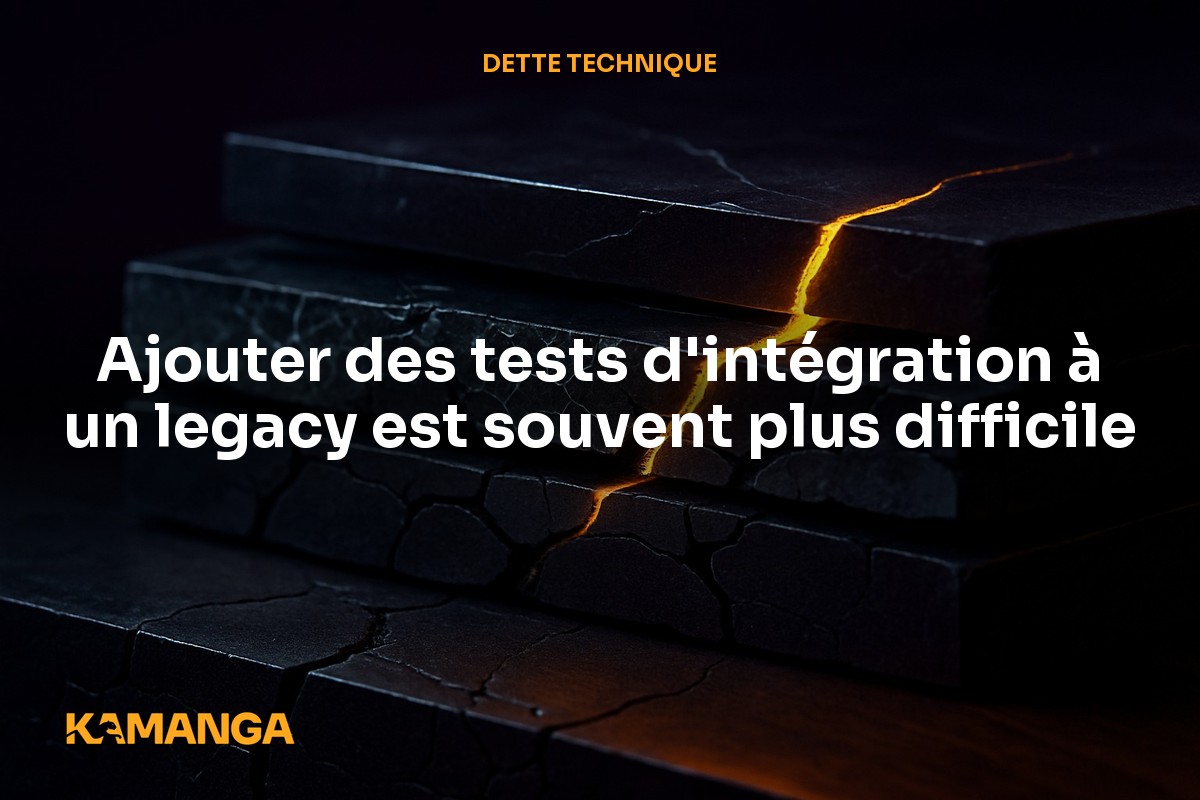 Tests d'intégration : les pièges à éviter dans un legacy